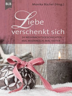 cover image of Liebe verschenkt sich